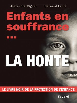 cover image of Enfants en souffrance...la honte